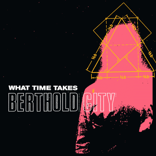 Berthold City : What Time Takes